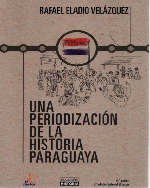 Una Periodizacion de la Historia Paraguaya