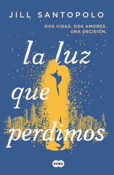 La Luz Que Perdimos