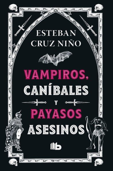 Vampiros Canibales y Payasos Asesinos