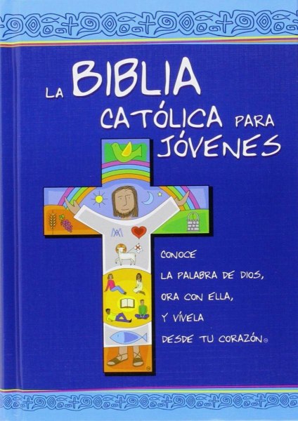 La Biblia Catolica para Jovenes Con Uñero Td y Color