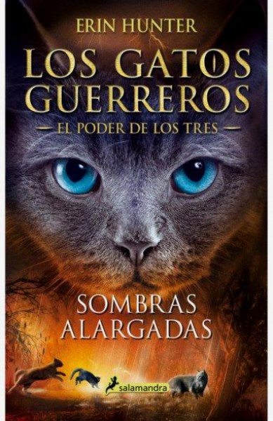 Los Gatos Guerreros El Poder De Los Tres 5 Sombras Alargadas