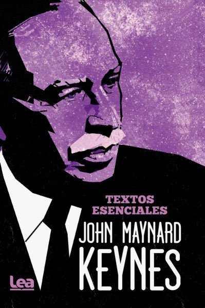Textos Esenciales - John Maynard Keynes