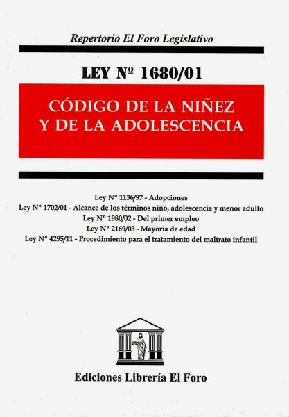 Ley N 1680/01 Código de la Niñez y Adolescencia - El Foro