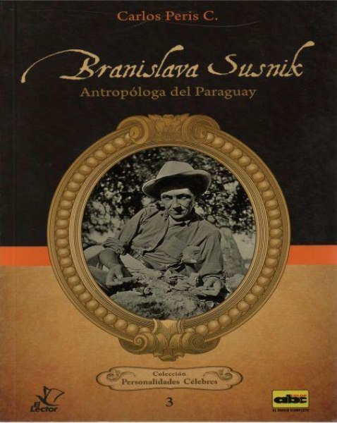 Col. Personalidades Celebres N 3 Branislava Susnik