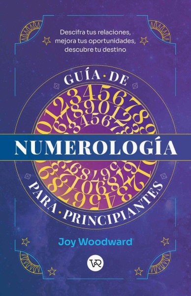 Guia De Numerologia Para Principiantes