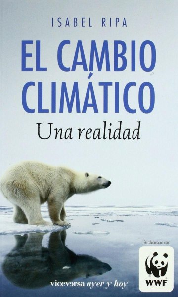 Cambio Climatico Una Realidad