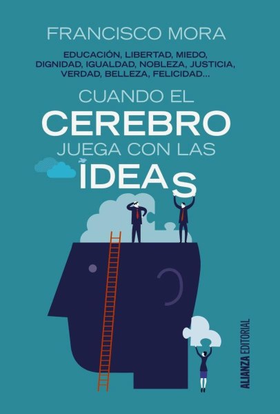 Cuando El Cerebro Juega Con Las Ideas