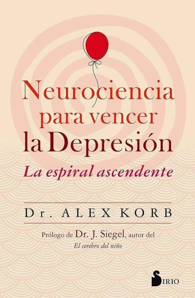 Neurociencia Para Vencer La Depresion