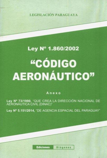 Ley N 1860/2002 Codigo Aeronautico - Diogenes