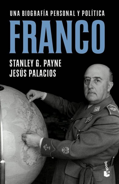 Franco - Una Biografia Personal y Politica