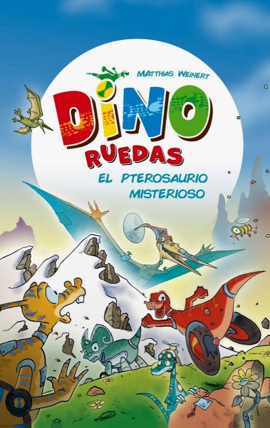 Dino Ruedas - El Pterosaurio Misterioso