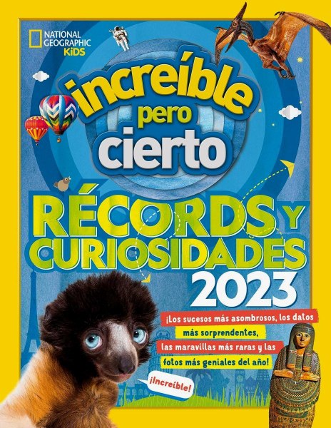 Increible Pero Cierto - National Geographic Kids