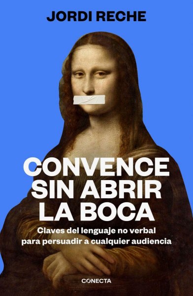 Convence sin Abrir la Boca