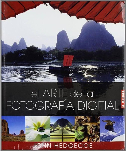 El Arte Dela Fotografia Digital