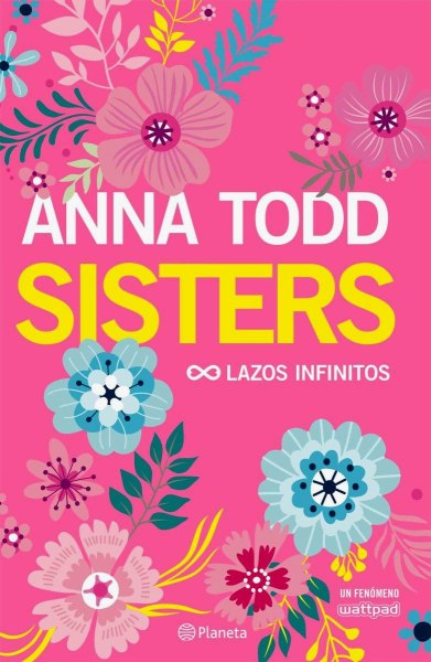 Sisters - Lazos Infinitos
