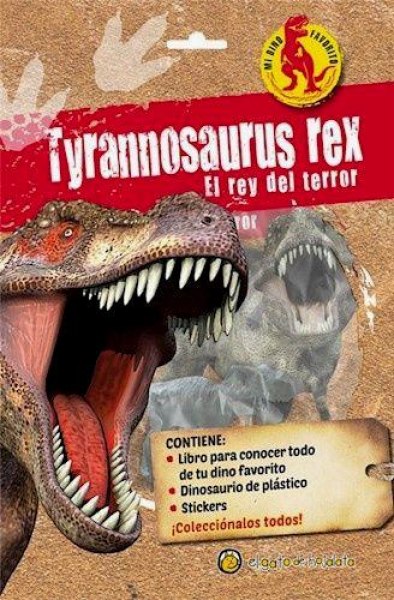 Tiranosaurio Rex El Rey del Terror