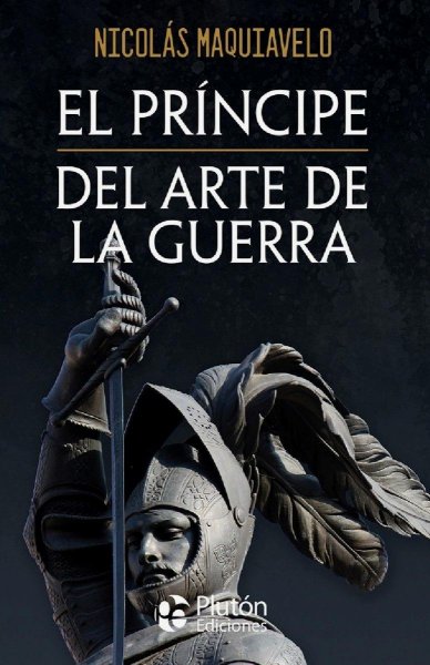 Obras Cumbres El Principe/ del Arte de la Guerra