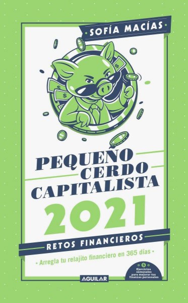 Pequeños Cerdos Capitalista 2021