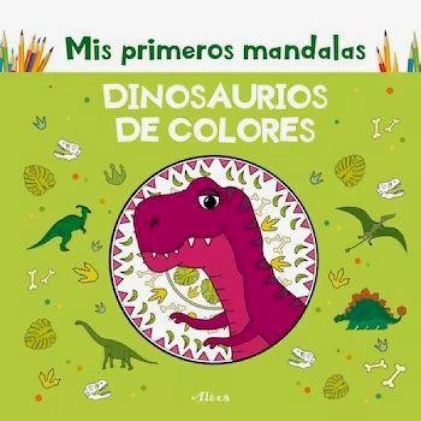 Mis Primeros Mandalas - Dinosaurios de Colores