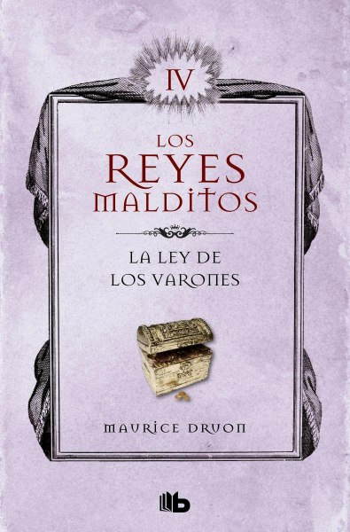 Los Reyes Malditos IV - la Ley de Los Varones