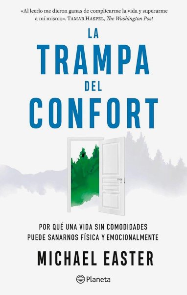 La Trampa Del Confort