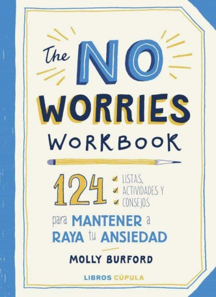 The No Worries Work Book