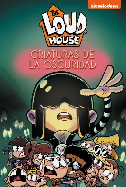 The Loud House Criaturas de la Oscuridad