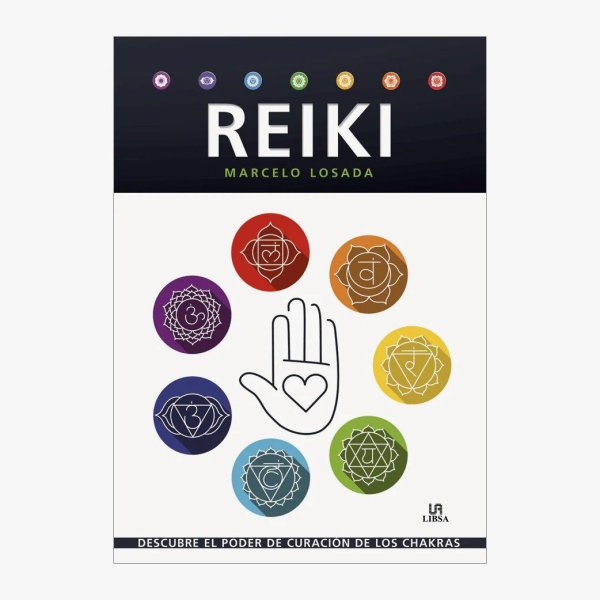 Reiki Descubre El Poder De Curacion De Los Chakras