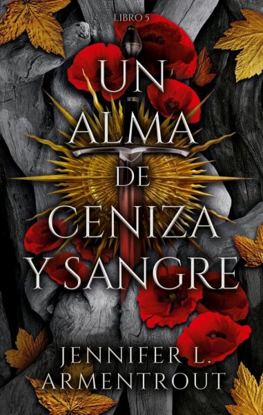 Un Alma de Ceniza y Sangre