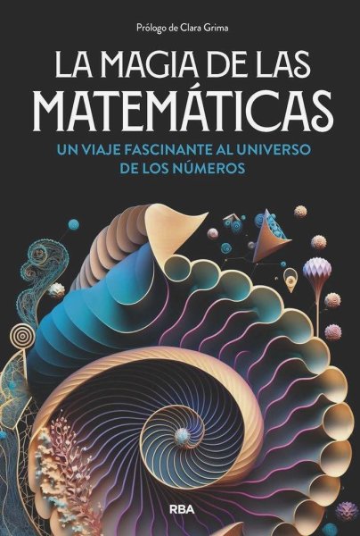 La Magia De Las Matemáticas