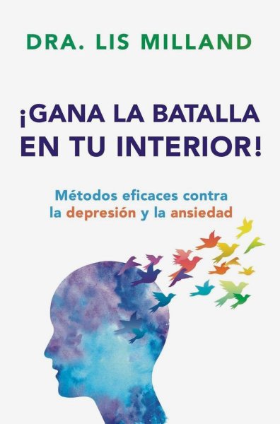 Gana la Batalla en Tu Interior!