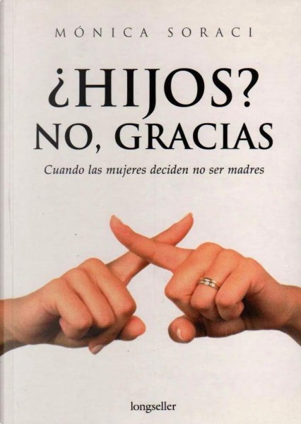 Hijos? No, Gracias