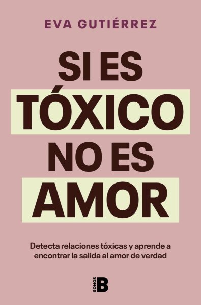 Si Es Toxico No Es Amor