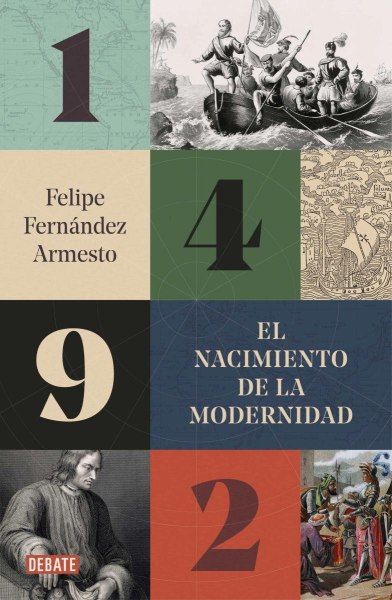 1492 El Nacimiento de la Modernidad