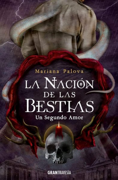 La Nacion De Las Bestias - Un Segundo Amor