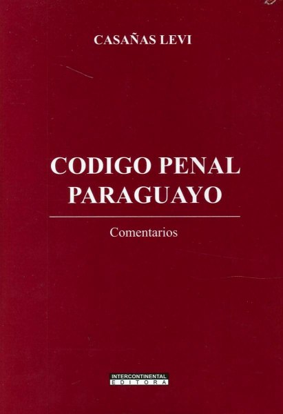 Codigo Penal Paraguayo Comentarios