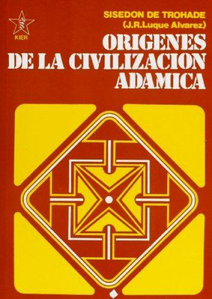 Origenes de la Civilizacion Adamica T Iv
