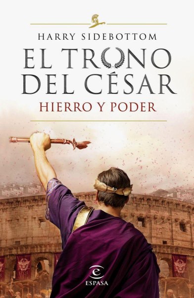 El Trono del Cesar - Hierro y Poder
