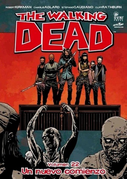 The Walking Dead 22 Un Nuevo Comienzo