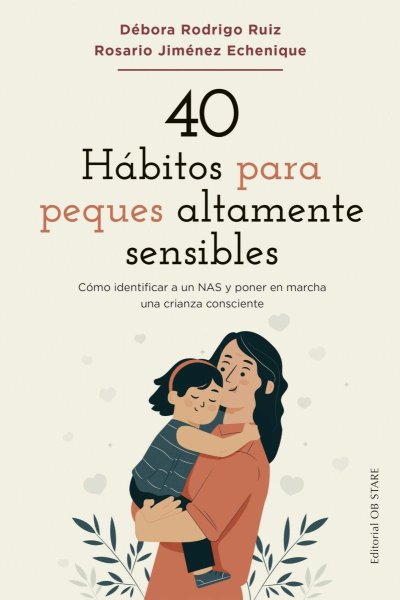 40 Hábitos Para Peques Áltamente Sensibles