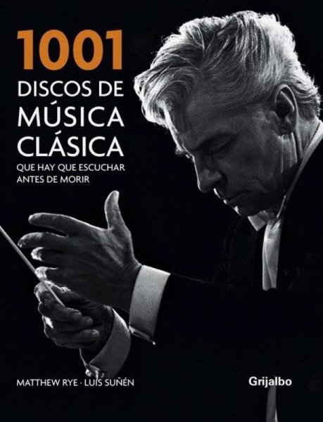 1001 Discos de Musica Clasica