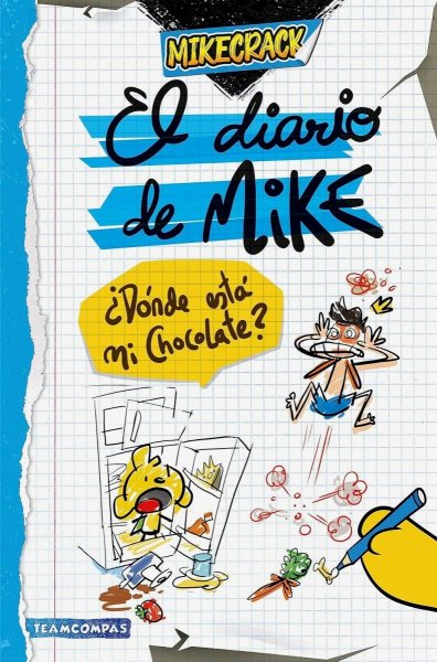 El Diario De Mike Donde Esta Mi Chocolate