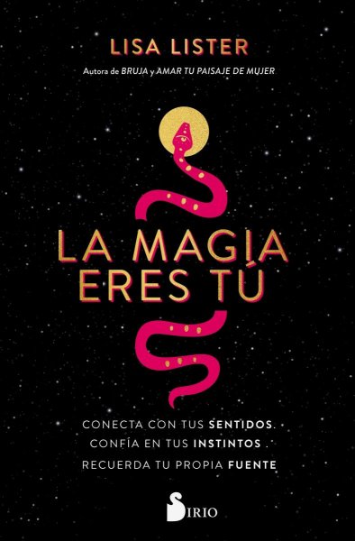 La Magia Eres Tú