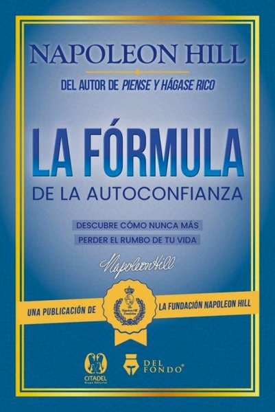 La Formula de la Autoconfianza