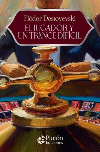 El Jugador y Un Trance Difícil