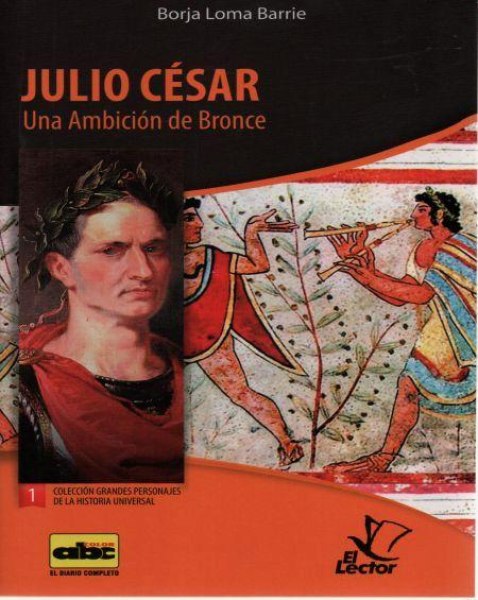 Col. Grandes Personajes 01 Julio Cesar