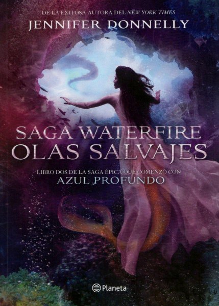 Saga Waterfire 2 Olas Salvajes