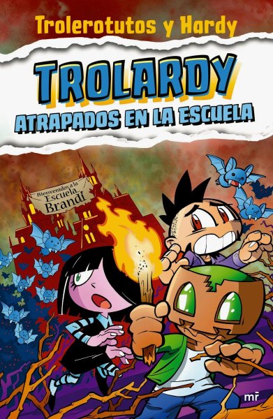 Trolardy 4 Atrapados en la Escuela