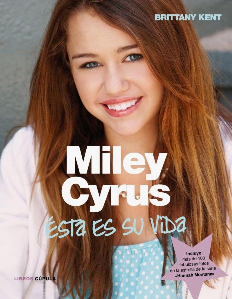 Miley Cyrus - Asi Es Su Vida