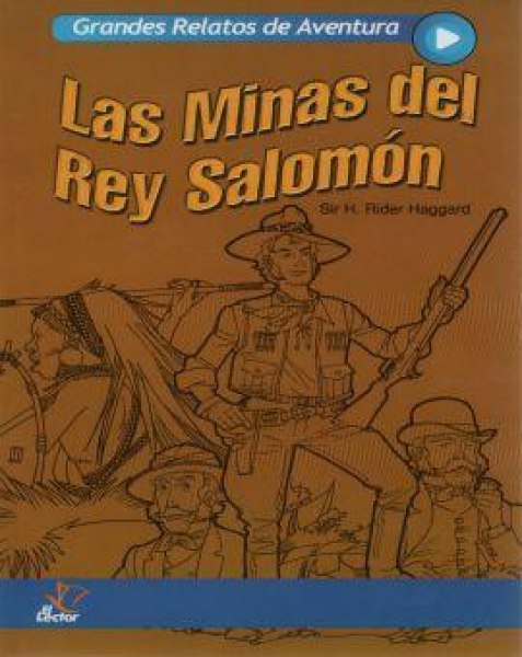 Col. Grandes Relatos de Aventura 5 Las Minas del Rey Salomon